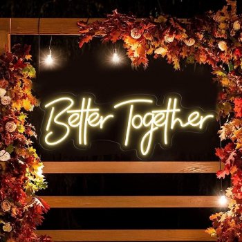 Charming 'Better Together' Neon LED Sign