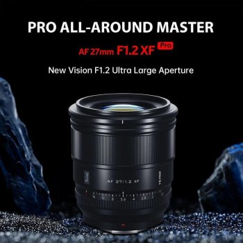 27mm F1.2 Ultra-Large Aperture Prime Lens - APS-C for X Mount Cameras
